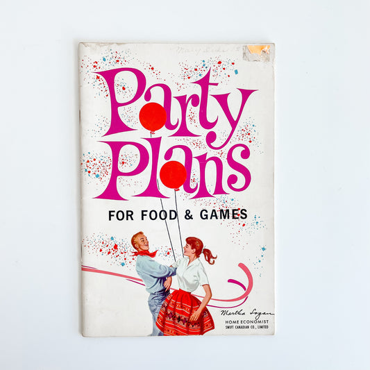 1962 Vintage Cookbook - Party Plans for Food & Games (Swift's Premium)
