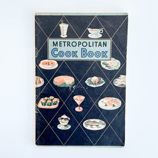 1920s Antique Cookbook - The Metropolitan Life Cookbook