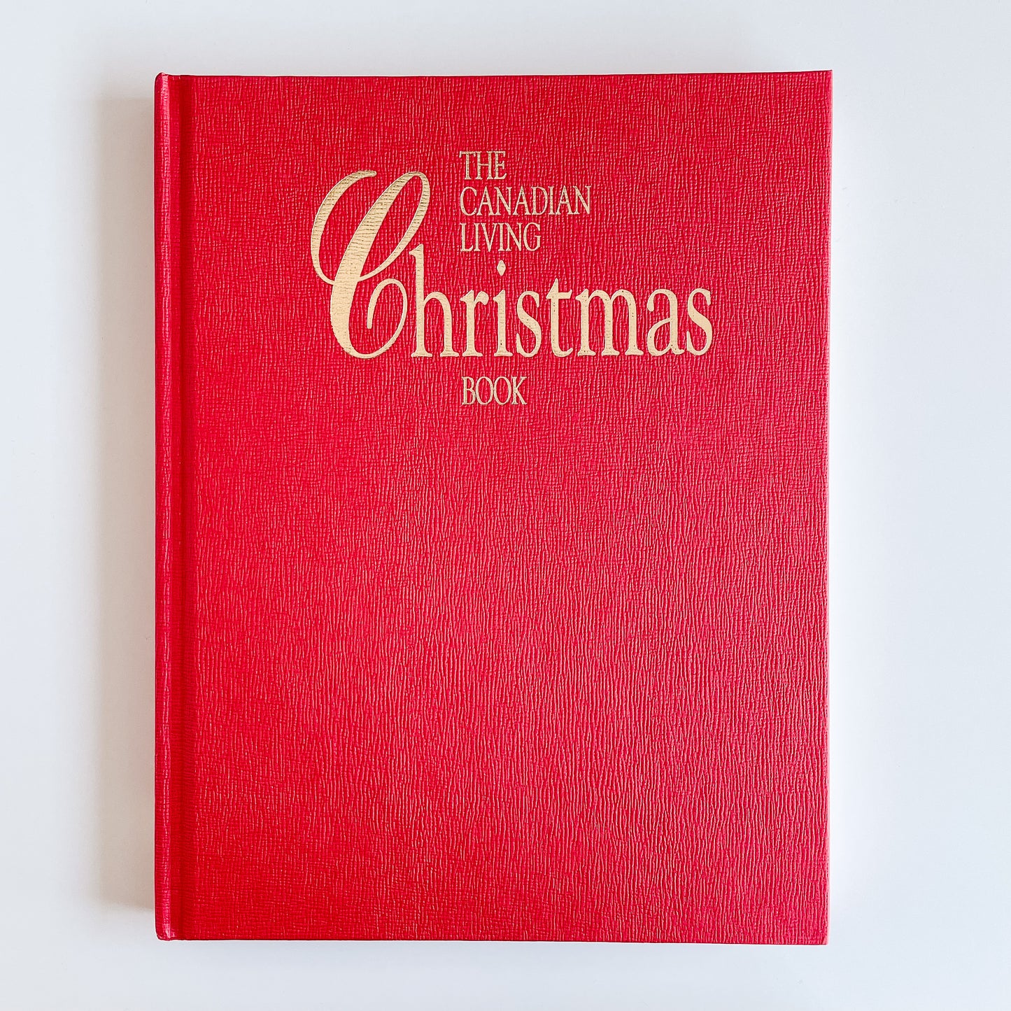 The Canadian Living Christmas Book (1993)