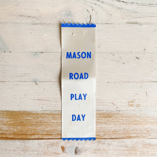 Vintage Participant Ribbon - Scarborough Mason Road Play Day
