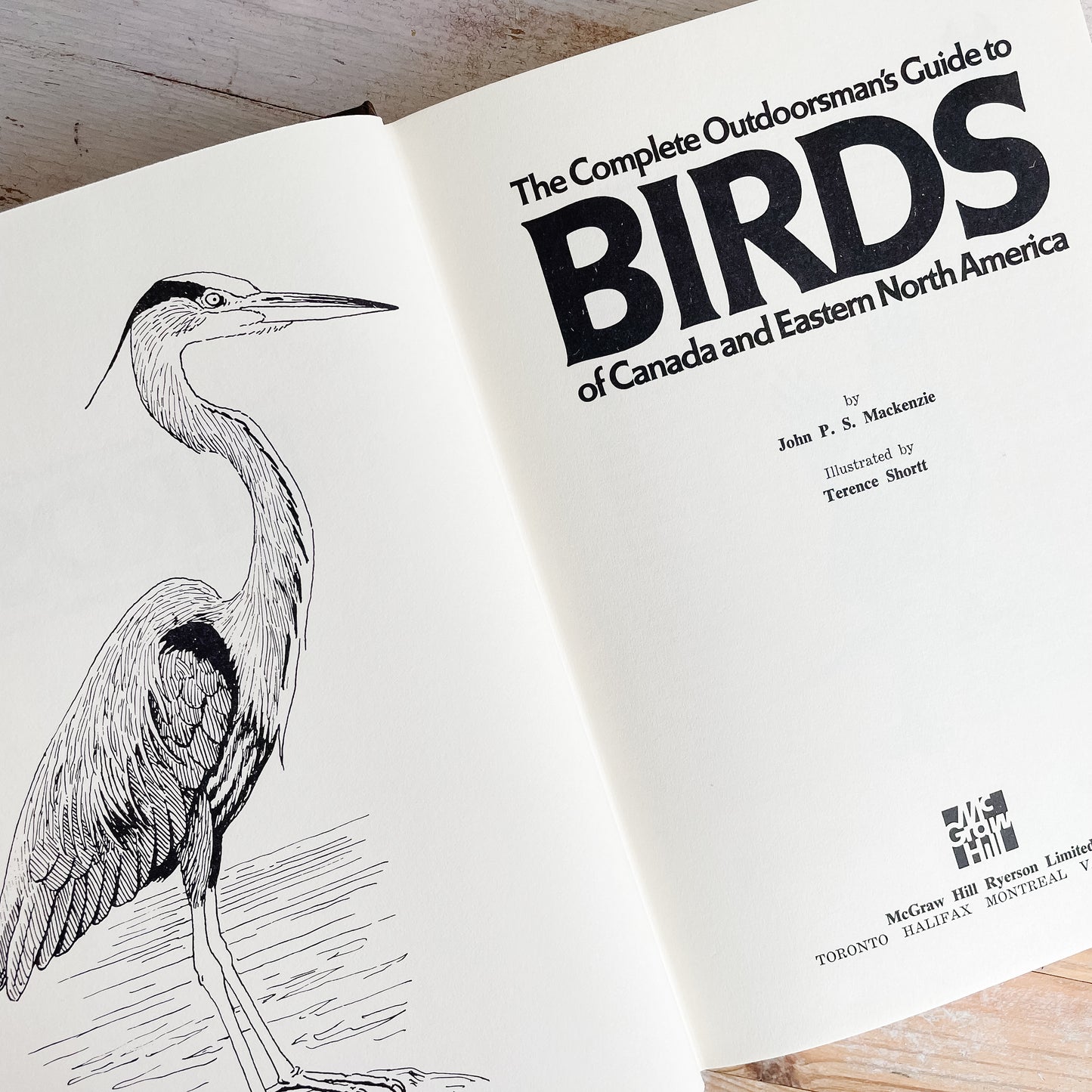 Complete Outdoorsman's Guide to Birds of Canada and Eastern North America by John Mackenzie (1976)