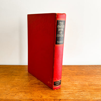 Constance Talbot - The Complete Book of Sewing (Hardcover, 1955)