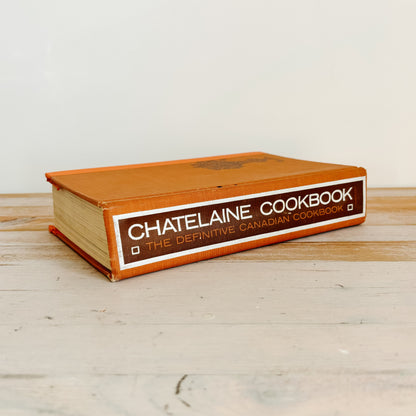 The Chatelaine Cookbook (Orange Hardcover, 1965)