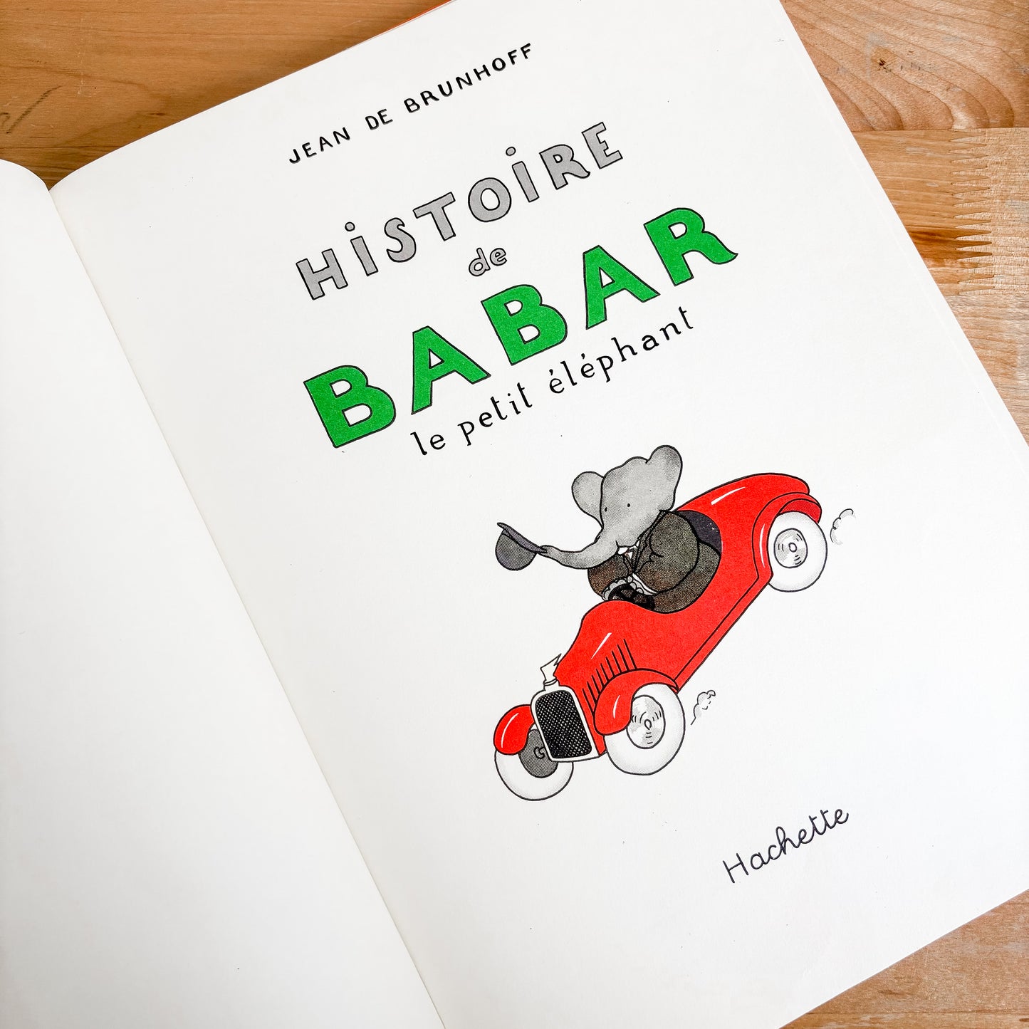 Jean de Brunhoff - Histoire de Babar & Le Voyage de Babar (French Books)