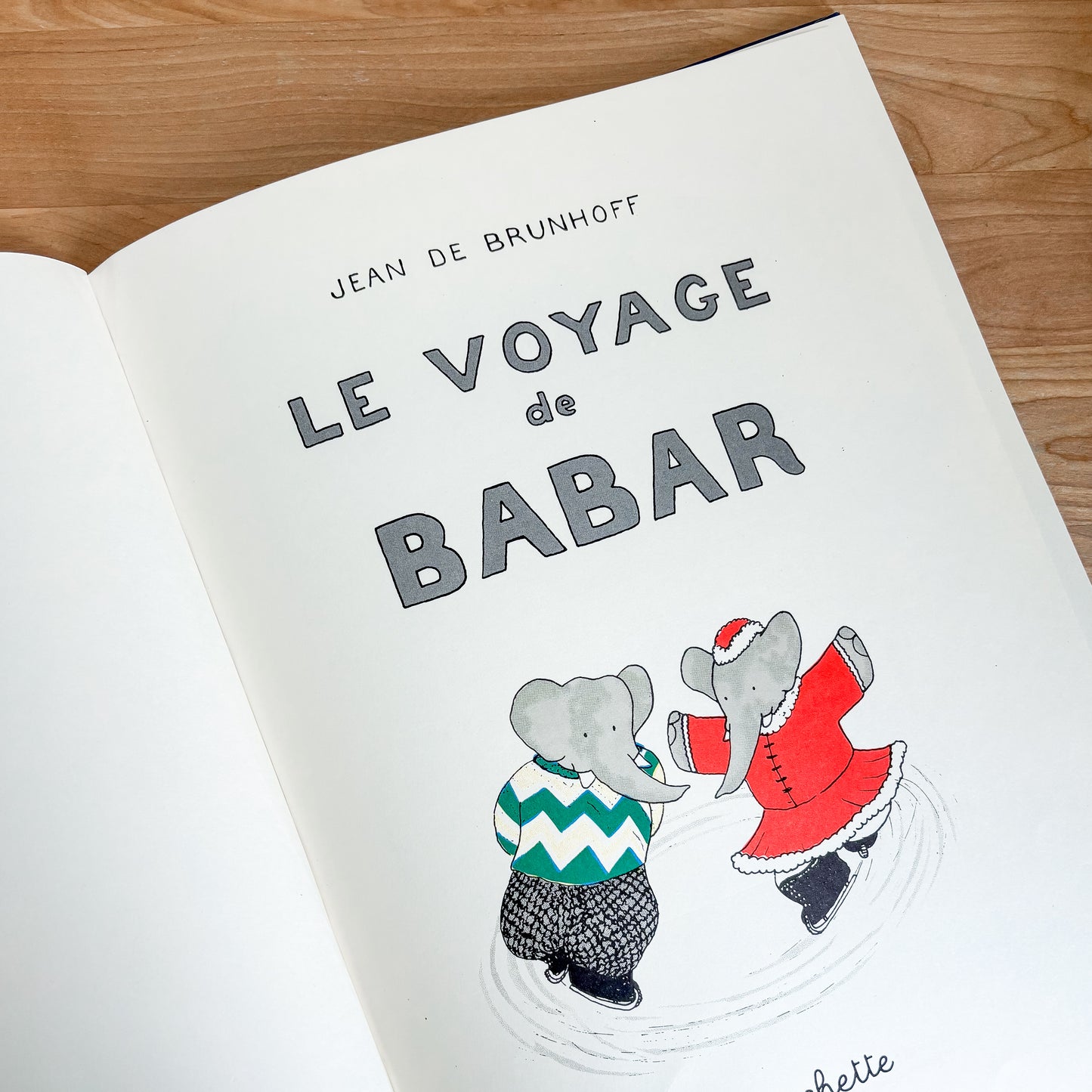 Jean de Brunhoff - Histoire de Babar & Le Voyage de Babar (French Books)
