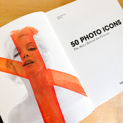 Taschen - 50 Photo Icons: The Story Behind the Pictures (2011)