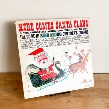 Holiday Record - Here Comes Santa Claus: The Do-Re-Mi Sing Along Children's Chorus (1959)