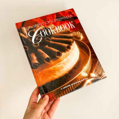 Holiday Book - The Spirit of Christmas Cookbook (Hardcover, 1996)