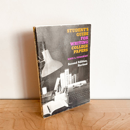 Kate L. Turabian - Student's Guide for Writing College Papers (2nd ed. 1974)