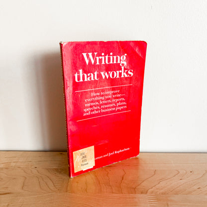 Kenneth Roman and Joel Raphaelson - Writing That Works (1985)