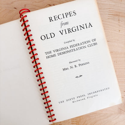 Recipes from Old Virginia Community Cookbook (Fifth Printing, 1955)