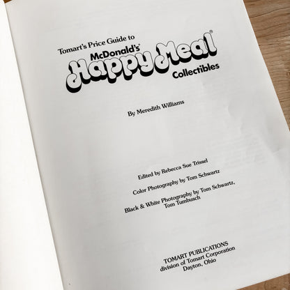 Tomarts Price Guide to McDonald's Happy Meal Collectibles 1st ed. 1992