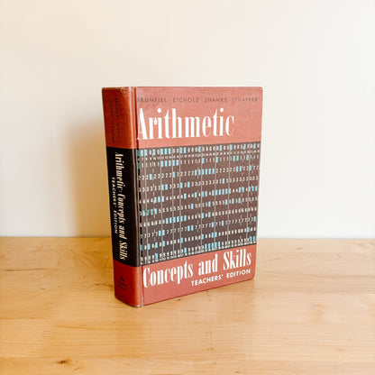 Vintage Book - Arithmetic Concepts and Skills Teachers' Edition - Addison-Wesley (1963)