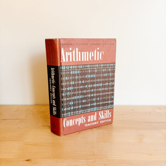 Vintage Book - Arithmetic Concepts and Skills Teachers' Edition - Addison-Wesley (1963)