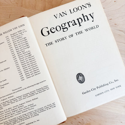 Vintage Book - Van Loon's Geography: The Story of the World (1940)