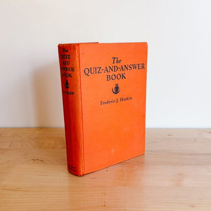 Vintage Book - The Quiz and Answer Book by Frederic Haskin (1938)