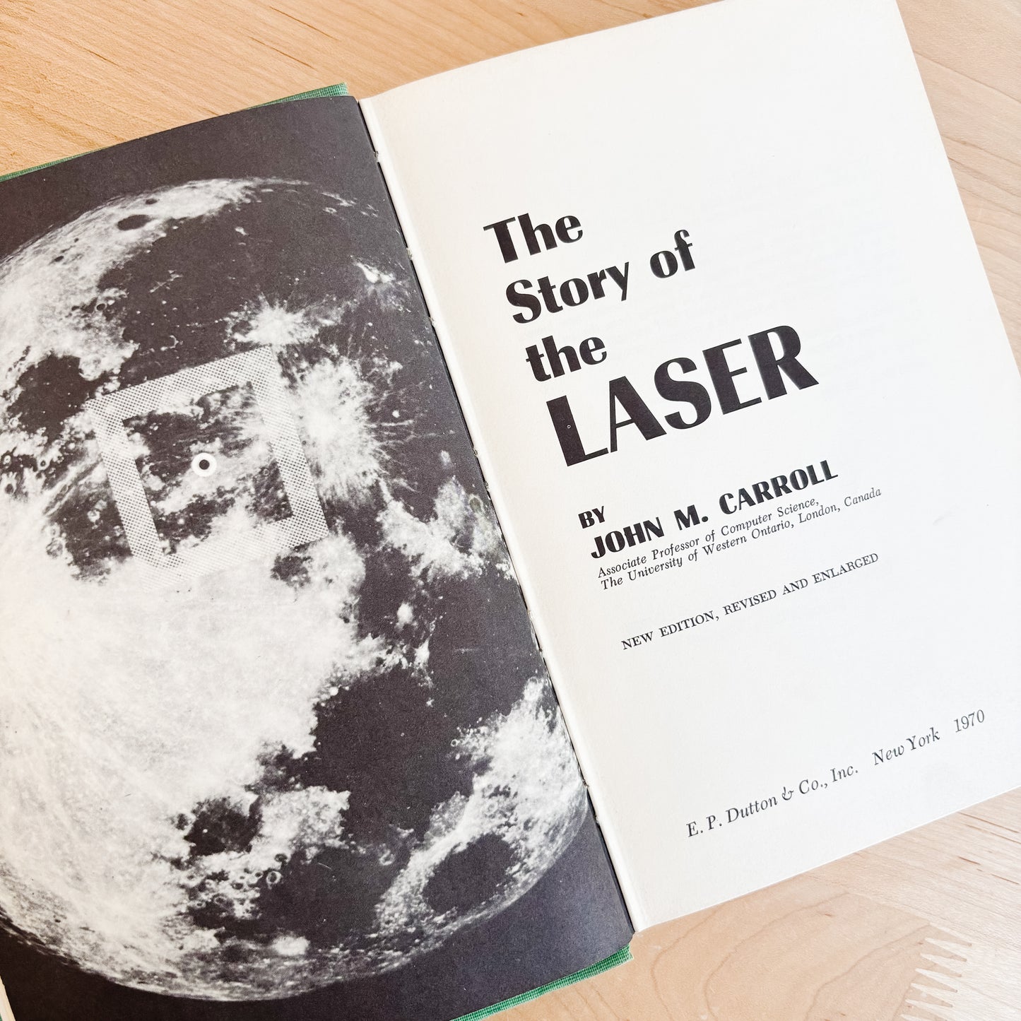 Vintage Book - The Story of the Laser by John M. Carroll (1970)