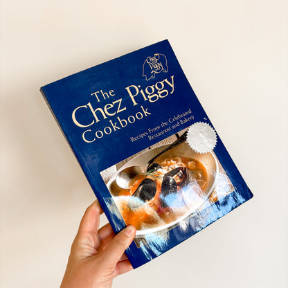The Chez Piggy Cookbook - A Kingston Institution! - Softcover 3rd ed. 2003