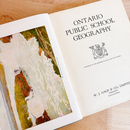 Ontario Public School Geography - Published in Toronto (1940s)