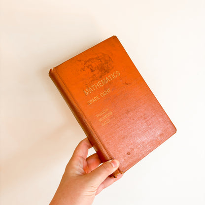 Vintage Book - Mathematics Grade Eight - Copp Clark Canada (1965)