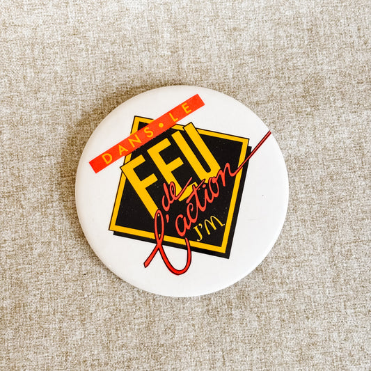 McDonald's Canada Button - Dans le feu de l'action Conference Pin