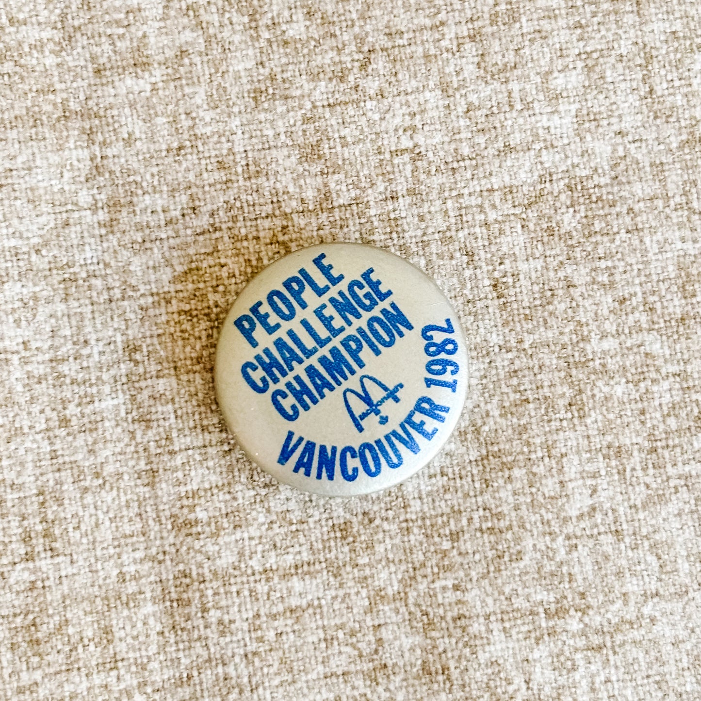 McDonald's Canada Button - People Challenge Champion Vancouver 1982