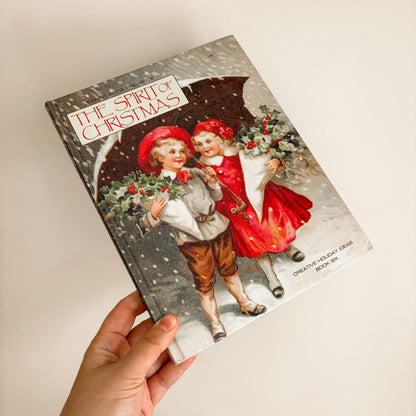 Holiday Book - The Spirit of Christmas: Creative Holiday Ideas (Books 1-15)